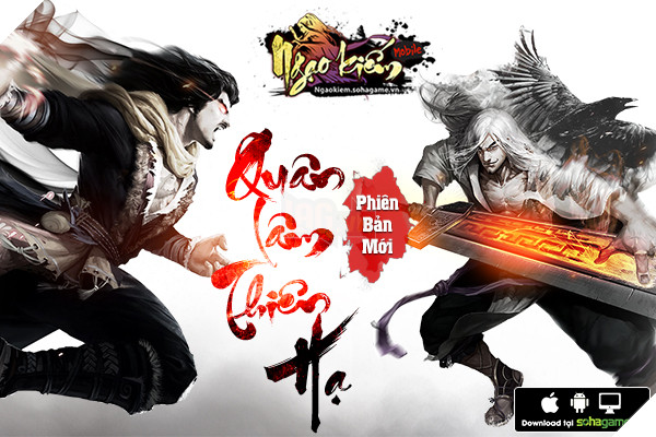 Quân Lâm Thiên Hạ - Big Update "khủng" của Ngạo Kiếm Mobile chính thức ra mắt