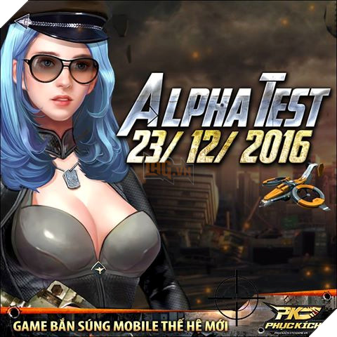 Phục Kích Mobile mở Alpha Test giới hạn Phục Kích Mobile mở Alpha Test giới hạn