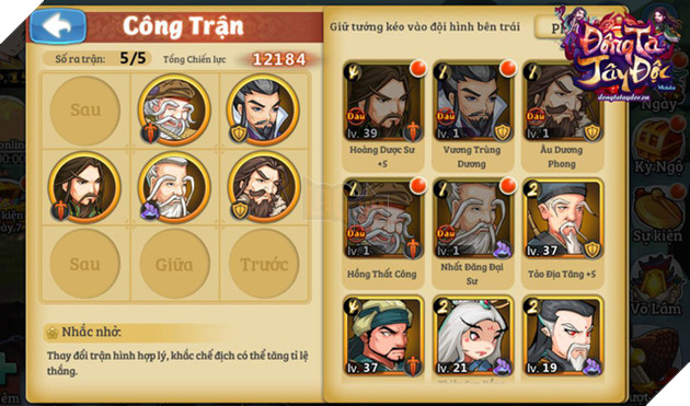 Trận hình 5 tướng quen thuộc của dòng game thẻ tướng được tái hiện lại trong Đông Tà Tây Độc