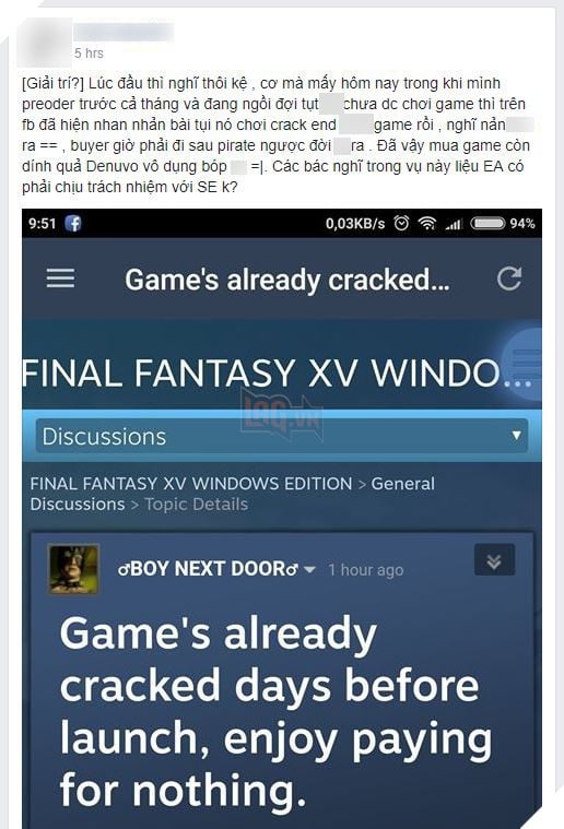 Nhiều game thủ Việt phẫn nộ khi bỏ tiền mua FFXV rồi cuối cùng game đã bị crack tơi bời, đã thế còn được chơi trước