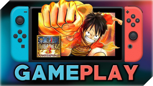 One Piece chính thức đặt chân lên nền tảng Switch