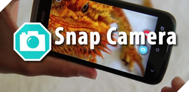Snap Camera - trải nghiệm camera tuyệt vời cho smartphone Android