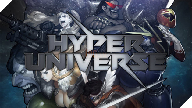 Hyper Universe: Game Online màn hình ngang chuẩn bị kết thúc thử nghiệm