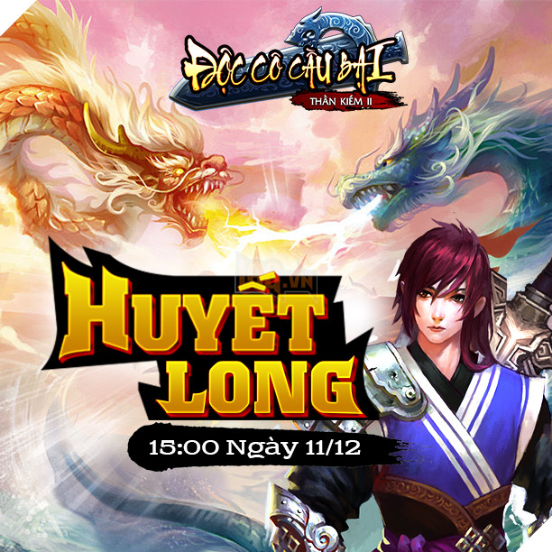 Photo of Ra mắt server mới Huyết Long, Độc Cô Cầu Bại dành tặng Giftcode giá trị