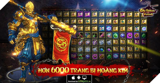 Đại Thánh Vương chính thức ra mắt, tung 6000 bộ trang bị Hoàng Kim