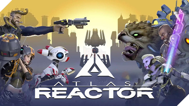 Photo of Atlas Reactor – Game MOBA đánh theo lượt lạ mắt