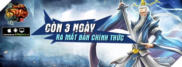 
Loạn Đấu Võ lâm sẽ chính thức ra mắt vào ngày 10/03 tới đây
