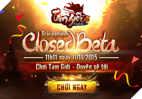 
Tam Giới Truyền Kỳ ra mắt 11h11 ngày 11/11/2015
