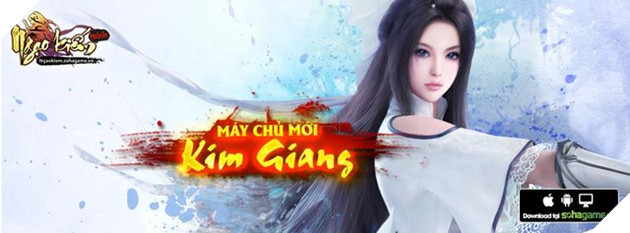 Ra mắt máy chủ Kim Giang, Ngạo Kiếm Mobile tặng Gift Code giá trị