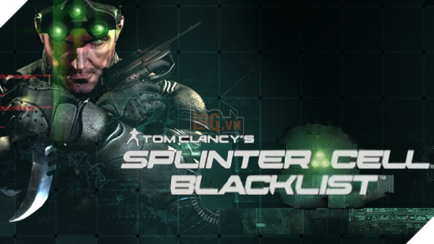 Splinter Cell: Blacklist - Người chơi vào vai siêu điệp viên chỗng lại tổ chức The Engineers