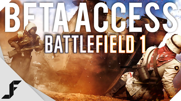 Battlefield 1 sắp ra bản Beta, xác nhận có chế độ Rush