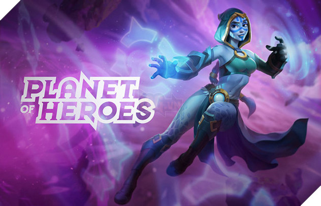 Planet of Heroes - Game MOBA hành động 3D đầy cá tính trên Mobile