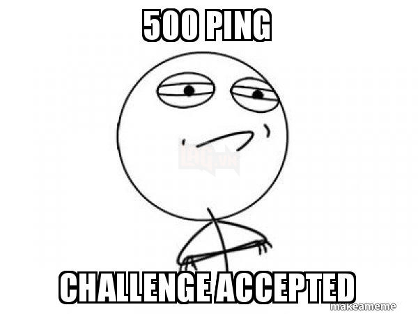 https://media.makeameme.org/created/500-ping-challenge.jpg