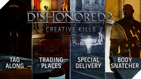Các hình thức kết liễu đa dạng mới của Dishonored 2