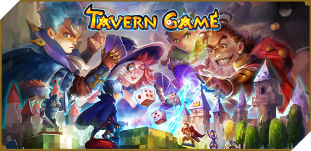 Tavern Game - Game turn-based kết hợp thẻ bài tung xí ngầu cực hay