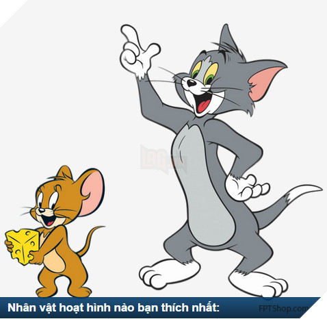 Nhân vật hoạt hình nào bạn thích nhất