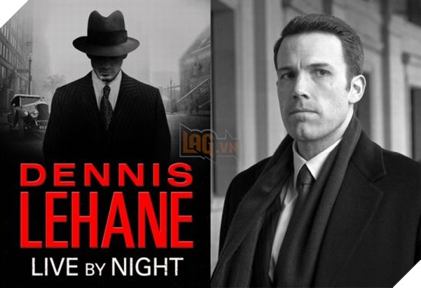 Phim Live by Night của Ben Affleck tăng tốc để tham gia cuộc đua tranh giải Oscar