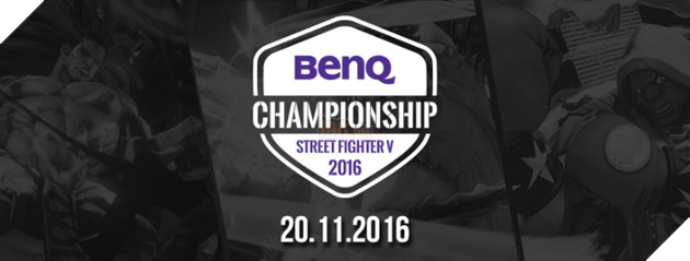 BenQ Championship - giải đấu Street Fighter lớn nhất Việt Nam trong năm 