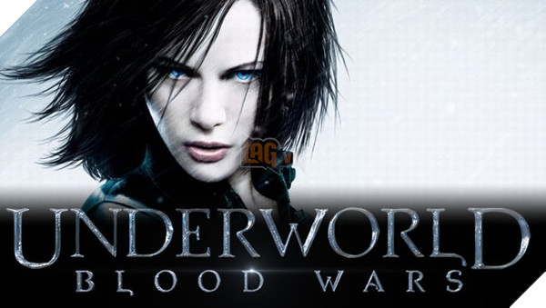 Trailer chính thức của Underworld: Blood Wars với ma cà rồng, ma sói và súng