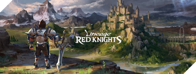 Lineage: Red Knights sẽ có phiên bản tiếng Anh tại thị trường ĐNÁ