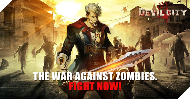 Devil City - Điên cuồng đả bại Zombie trong bom tấn ARPG tuyệt đẹp