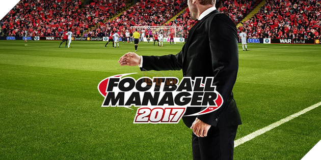 Football Manager 2017 bị game thủ Trung Quốc ném gạch dữ dội vì không "Trung hóa"