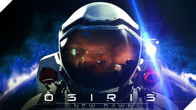 Photo of Osiris: New Dawn – Tựa game khám phá vũ trụ mởi mẻ
