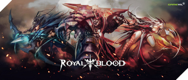 Royal Blood - Bom tấn MMORPG đồ họa siêu khủng từ Gamevil