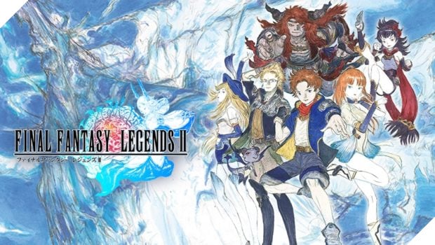 Final Fantasy Legends II - Bom tấn mobile mới từ series FF âm thầm mở cửa tại Nhật