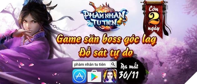 Phàm Nhân Tu Tiên xuất hiện trên Store, đếm ngược 30/11 Closed Beta