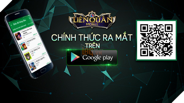 Liên Quân Mobile chính thức có mặt trên hệ thống Google Play