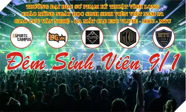 Chi tiết sự kiện ra mắt CLB Esport Club tại Vĩnh Long - Đêm Sinh Viên 9/1 