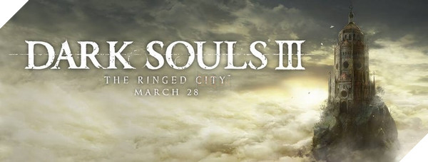 Lộ diện bản mở rộng cuối cùng của Dark Souls 3 3