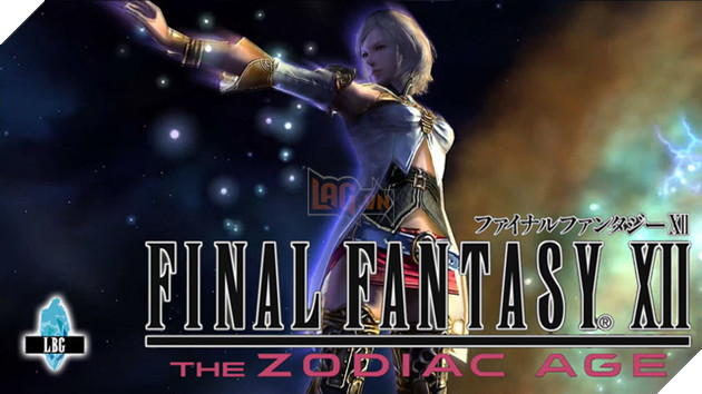 Tin hot: Final Fantasy XII Remake chính thức phát hành vào ngày 11/07/2017