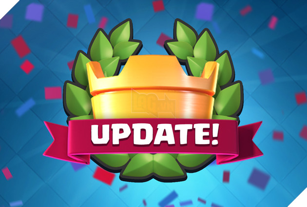Clash Royale: Chi tiết bản cập nhật 13/02 - Giảm sức mạnh Executioner đáng kể