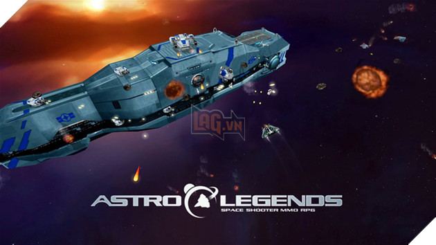 Astro Legends - Game vũ trụ chiến tuyệt vời mới xuất hiện
