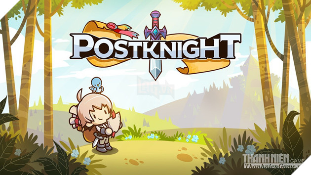 Postknight - Câu chuyện về chàng hiệp sỹ giao hàng chuyên đi... thả thính