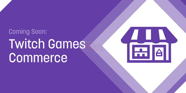 Twitch dự tính mở thêm dịch vụ kinh doanh game song song với live stream