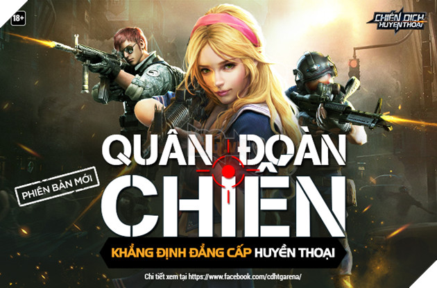 Chiến Dịch Huyền Thoại: Chi tiết bản cập nhật Quân Đoàn Chiến nâng cấp toàn diện