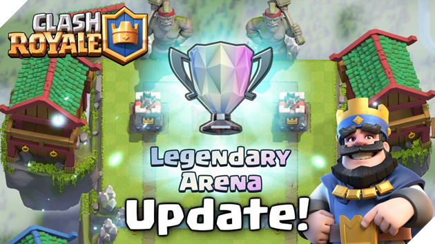 Clash Royale: Chi tiết bản cập nhật mừng sinh nhật vào tháng 3 khổng lồ 3