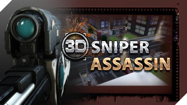 Loạt game mobile dành riêng cho ai muốn làm "Sát thủ bắn tỉa"