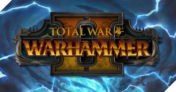 Total War: Warhammer 2 được công bố, mang đến một Phong cách mới của phần chơi chiến dịch