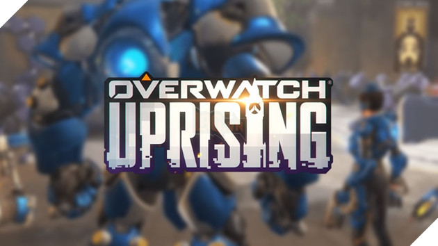 Overwatch: Đợt sự kiện Uprising mới đã chính thức bắt đầu ngay hôm nay