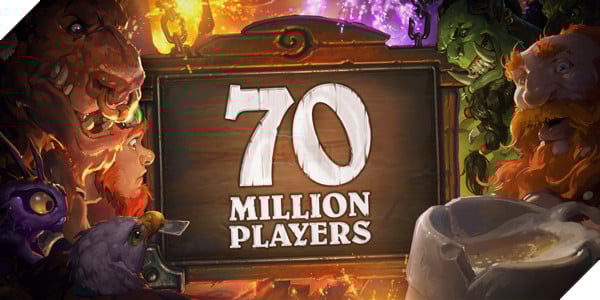 Hearthstone cán mốc 70 triệu người chơi và đạt kỉ lục của Blizzard