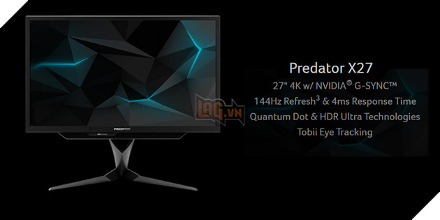Acer ra mắt màn hình chơi game Predator X27 - độ phân giải 4K, tần số quét 144Hz và hơn thế nữa
