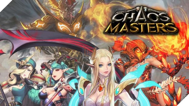 Chaos Masters - Hàng khủng RPG bất ngờ Closed Beta sau 2 năm mất hút