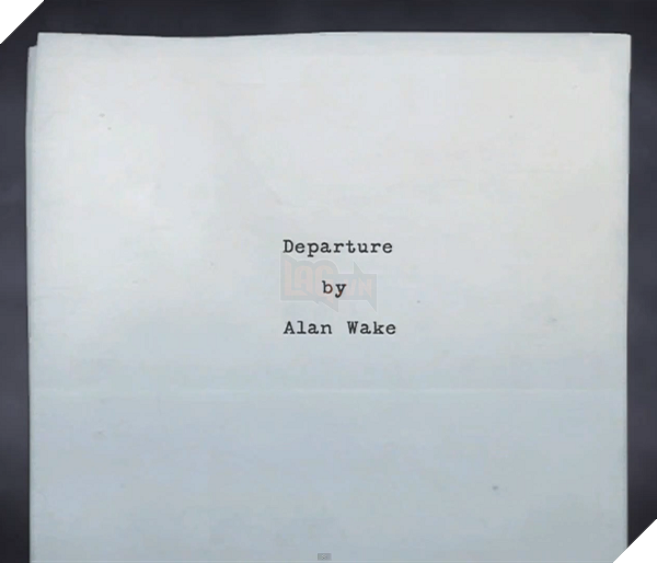 Departure - Tác phẩm mà người chơi tham gia trong Alan Wake