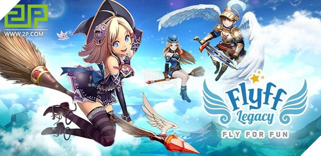 Tải ngay Flyff Legacy - Vương Quốc Bay phiên bản mobile đã ra mắt rộng rãi