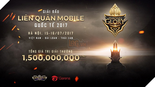 Garena Throne of Glory 2017: Giải đấu LQM quốc tế đầu tiên với tổng giải thưởng lên đến 1.5 tỷ đồng