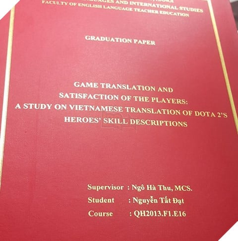 Xuất hiện game thủ đích thực: xây dựng đồ án tốt nghiệp với chủ đề DOTA 2